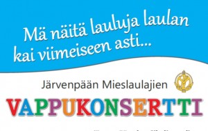 Järvenpään Mieslaulajien Vappukonsertti|Järvenpää-talo | Korkeatasoinen  kulttuuri- ja kongressikeskus